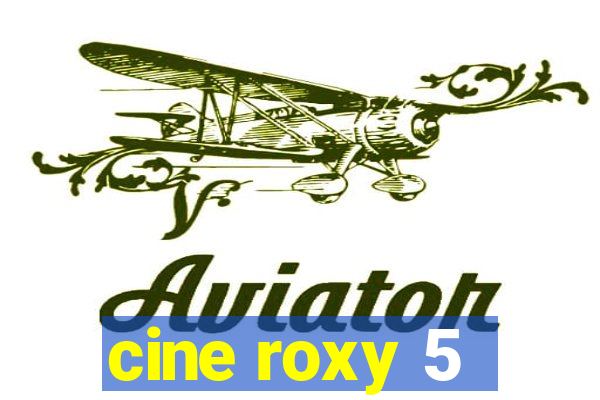 cine roxy 5 - santos santos - sp